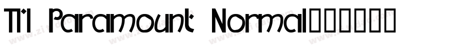 TM Paramount Normal字体转换